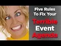 5 Rules to Fix Your TERRIBLE Event Agenda