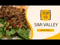 Top 10 Best Restaurants to Visit in Simi Valley California USA - English