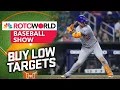 Buy Low Targets Corey Seager Pete Alonso Pablo Lopez more Rotoworld Baseball Show FULL SHOW