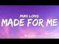 Download Lagu Muni Long - Made For Me (Lyrics) \