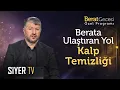Lagu Berata Ulaştıran Yol Kalp Temizliği | Muhammed Emin Yıldırım - Berat Gecesi Özel (Hicri 1447)