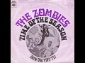 Time Of The Season -  The Zombies (1968) (Spliced Extended Mix)