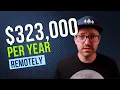 323 000 Year - Two Remote 6-Figure Jobs At The Same Time