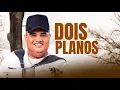 DOIS PLANOS - TARCÍSIO DO ACORDEON (MÚSICA NOVA)