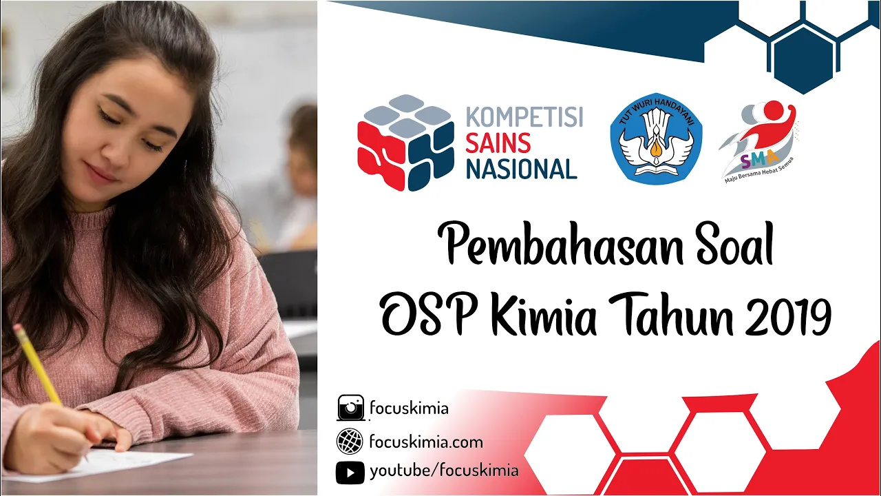 Pembahasan OSP Bidang Kimia 2019 Pilihan Ganda 1-15 (Part 1)