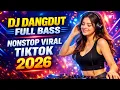 Lagu DJ DANGDUT REMIX TERBARU 2026 | ADEM BASS NAMPOL