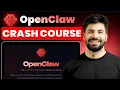 OpenClaw Crash Course From Zero to a Al Assistant