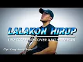 Download Lagu LALAKON HIRUP - HENDY RESTU ( Live Acoustic Cover Ajat Slowman )