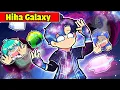 Download Lagu SINH TỐ TEAM BẤT NGỜ KHI HIHA BIẾN THÀNH HIHA GALAXY TRONG MINECRAFT*HIHA GALAXY 💫🌟✨