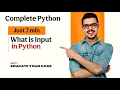 Part-9 Python Input Explained in 7 Minutes Beginner Friendly