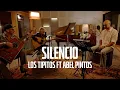 Download Lagu Los Tipitos ft Abel Pintos - Silencio