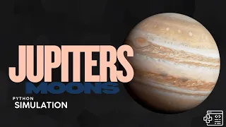 A Python Simulation of Jupiter s Moons in 3D