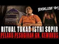 Download Lagu BERES RITUAL M3S*M TUKAR ISTRI DI GUNUNG KEMUKUS WARUNG NASI SAYA RAME !! PESUGIHAN SOPIR TRUK