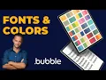 Master Font Color Variables in Bubble in Less Than 6 Minutes