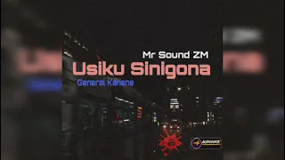 mr sound zm x general kanene usiku sinigona official audio 