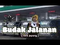 Lagu Lagu Sunda : Budak Jalanan [Versi Jepang] Cover by : Hokage Santuy