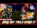 Prey but Tails Sings it! | FNF Sonic.exe V2.5/3.0 Cover