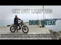 Download Lagu MIX DUT LAMPUNG TERBARU|| DANG WATEKH, Cipt: ERWIN SAKA, Voc: ERWIN SAKA, Arr: DEAN LOGIS