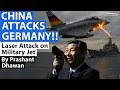 Download Lagu CHINA ATTACKS GERMANY!! Laser Attack on Military Jet!!