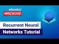 Recurrent Neural Networks Tutorial Tensorflow Tutorial Edureka Deep Learning Rewind - 1