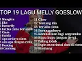 Download Lagu MELLY GOESLOW full album