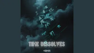 Time Dissolves Feat Dusty Strings 