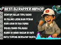 Lagu 🎧BEST DJ RAPPER HIPHOP TERBARU 2025 || SINDIRAN PEDAS || SENYUM HALUS TIPU SADIS #djhiphop