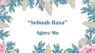 Download Sebuah Rasa - Agnez Mo || Lyrics MP3