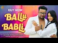 Download Lagu BALLU BABLI - Manjeet Panchal, Shweta Mahara | TR, Mahi Panchal | New Haryanvi Songs Haryanvavi 2023