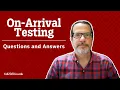 Download Lagu On-Arrival Testing Questions and Answers