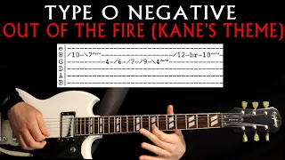 Type O Negative Out Of The Fire Kane S Theme Guitar Lesson Guitar Tab Tabs Chords Cover 