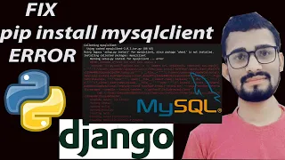 How to fix mysqlclient error with python django solved mysqlclient error pip install problem