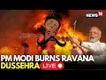 Download Lagu PM Modi LIVE | DUSSEHRA 2025 RAVAN DAHAN | PM Modi Burns Ravan | Ramayana | Lord Ram \u0026 Hanuman
