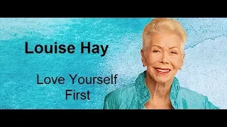 love yourself first louise hay