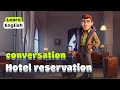 English Conversation Hotel Reservation Language Essentials