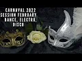 Lagu CARNAVAL 2022 Session February  DANCE, ELECTRO, DISCO 🎉 by DJ Mathon