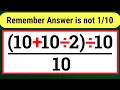 Only 20 can Solve This Math problem Simplify PEMDAS BOMDAS Rules