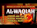 Download Lagu PERCAYALAH ALLAH TIDAK AKAN MEMBUAT HIDUPMU SULIT | PERBANYAK ISTIGHFAR | AL-WAQIAH |PENGHILANG SIAL