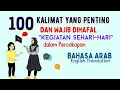 Download Lagu 100 Kalimat penting dalam Percakapan Bahasa Arab sehari-hari English Translation #arabiclanguage
