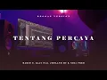Download Lagu REGGAE TENTANG PERCAYA || ( MARIO G. KLAU Feat. JHOLAND MC \u0026 NIBA FRED )