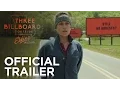 THREE BILLBOARDS OUTSIDE EBBING MISSOURI Red Band Trailer FOX Searchlight