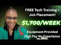 Training Remote Job Placement High Pay Equipment Provided Options