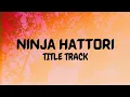 Download Lagu Ninja Hattori Classic Theme Song | Lyrical Video - LyricalLyfe