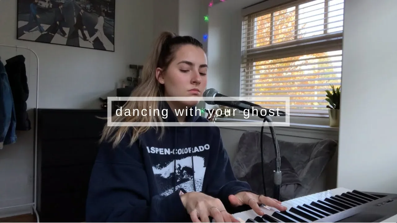 dancing with your ghost - sasha sloan (cover)