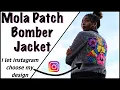 I let Instagram Choose My Jacket Design Mola Patch Bomber Jacket