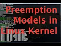 Linux Kernel Preemption Models