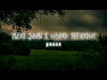Download Lagu Meri Jaan X Chand Sifarish - (Slowed + Reverb) // Peace