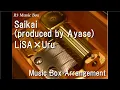Download Lagu Saikai (produced by Ayase)/LiSA×Uru [Music Box]