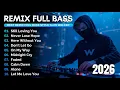 Lagu Alan Walker Style EDM Remix | Full Bass Playlist 2026