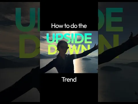 Viral Upside Down Transition Tutorial 🔄
